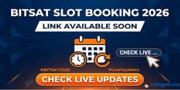 BITSAT slot booking 2026 link live updates
